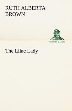 The Lilac Lady
