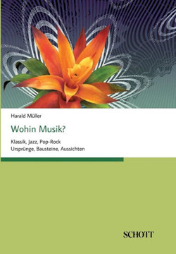 Wohin Musik? Wohin Musik?