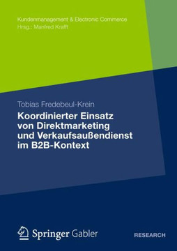 Koordinierter Einsatz Von Direktmarketing Und Verkaufsau?ndienst Im B2b-Kontext