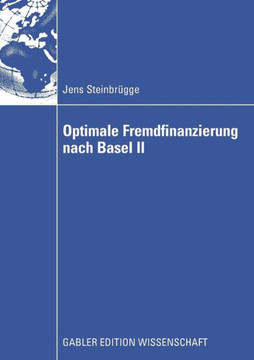 Optimale Fremdfinanzierung Nach Basel II