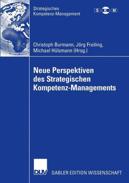 Neue Perspektiven Des Strategischen Kompetenz-Managements