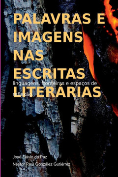 Palavras E Imagens Nas Escritas Liter?ias