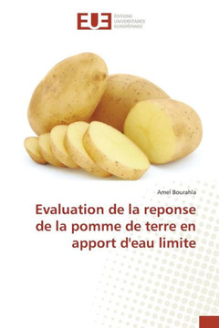 Evaluation de la Reponse de la Pomme de Terre En Apport Deau Limite