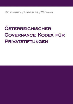 ?terreichischer Governance Kodex f? Privatstiftungen