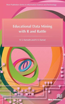 Educational Data Mining with R and Rattle Educational Data Mining with R and Rattle