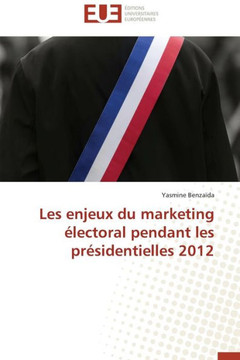 Les Enjeux Du Marketing ?ectoral Pendant Les Pr?identielles 2012