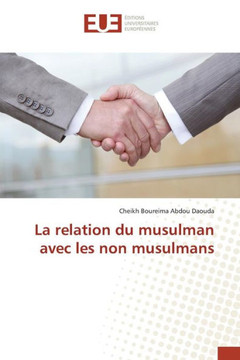 La Relation Du Musulman Avec Les Non Musulmans