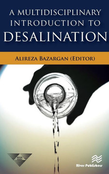 A Multidisciplinary Introduction to Desalination