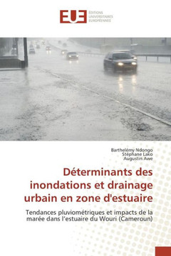 D?erminants Des Inondations Et Drainage Urbain En Zone d'Estuaire