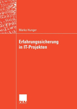 Erfahrungssicherung in It-Projekten