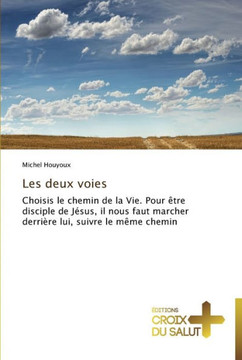 Les deux voies