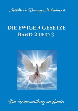Die ewigen Gesetze Band 2 und 3