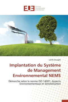Implantation Du Syst?e de Management Environnemental Nems