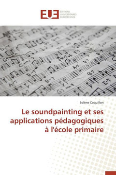 Le Soundpainting Et Ses Applications P?agogiques ?l'?ole Primaire