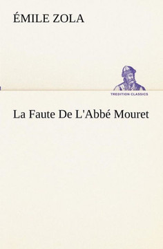 La Faute De L'Abb?Mouret