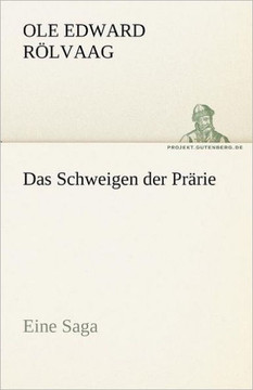 Das Schweigen Der Prarie