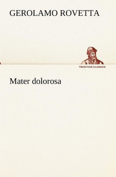 Mater dolorosa Mater dolorosa
