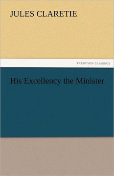 His Excellency the Minister