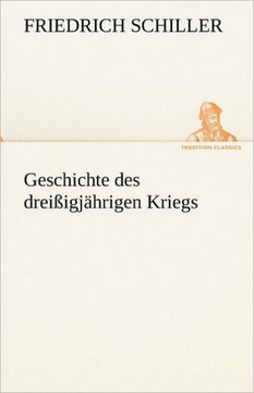Geschichte Des Dreissigjahrigen Kriegs