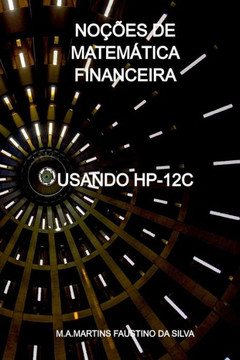 No?es De Matem?ica Financeira No?es De Matem?ica Financeira