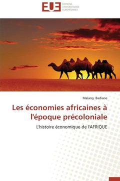 Les ?onomies Africaines ?l'?oque Pr?oloniale