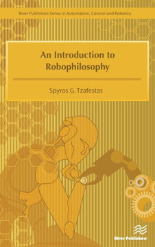 An Introduction to Robophilosophy