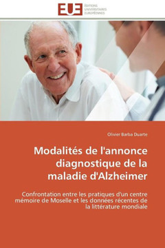 Modalit? de l'Annonce Diagnostique de la Maladie d'Alzheimer