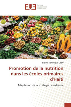 Promotion de la Nutrition Dans Les ?oles Primaires d'Haiti