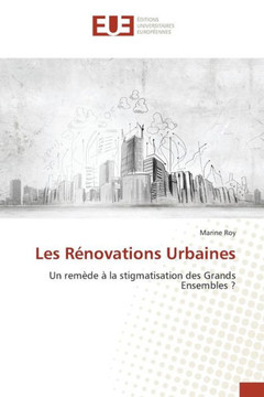 Les R?ovations Urbaines Les R?ovations Urbaines