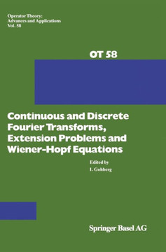 Continuous and Discrete Fourier Transforms, Extensions Problems and Wiener-Hopf Equations