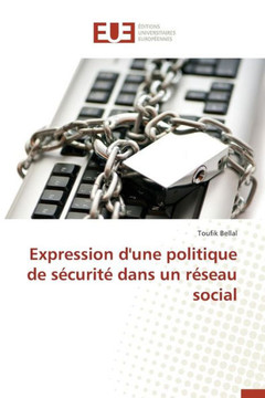 Expression d'Une Politique de S?urit?Dans Un R?eau Social