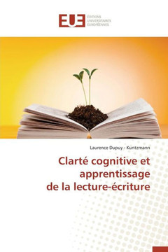 Clart?Cognitive Et Apprentissage de la Lecture-?riture
