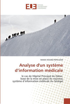 Analyse d''un syst?e d''information m?icale Analyse d''un syst?e d''information m?icale