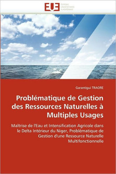 Probl?atique de Gestion Des Ressources Naturelles ?Multiples Usages Probl?atique de Gestion Des Ressources Naturelles ?Multiples Usages