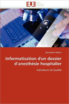 Informatisation d''un Dossier d''anesth?ie Hospitalier
