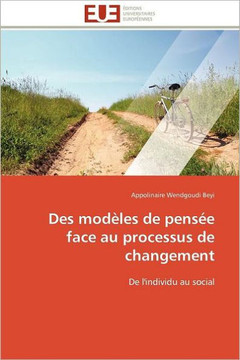 Des Mod?es de Pens? Face Au Processus de Changement