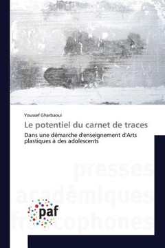 Le Potentiel Du Carnet de Traces