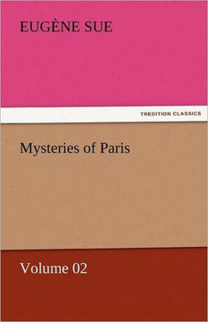 Mysteries of Paris - Volume 02