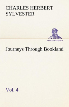 Journeys Through Bookland, Vol. 4
