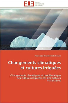 Changements Climatiques Et Cultures Irrigu?s