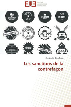 Les Sanctions de la Contrefa?n Les Sanctions de la Contrefa?n