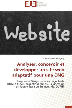 Analyser, Concevoir Et D?elopper Un Site Web Adaptatif Pour Une Ong