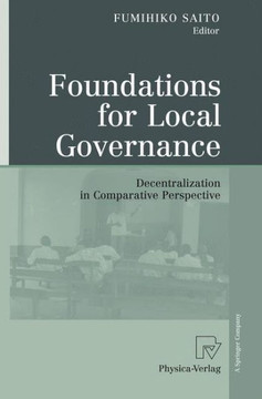 Foundations for Local Governance: Decentralization in Comparative Perspective