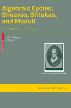 Algebraic Cycles, Sheaves, Shtukas, and Moduli: Impanga Lecture Notes