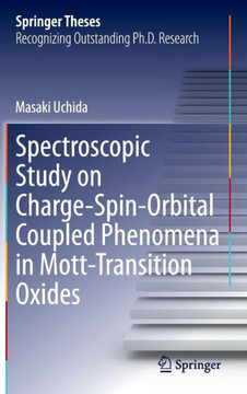 Spectroscopic Study on Charge-Spin-Orbital Coupled Phenomena in Mott-Transition Oxides