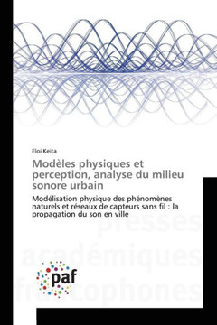 Mod?es Physiques Et Perception, Analyse Du Milieu Sonore Urbain