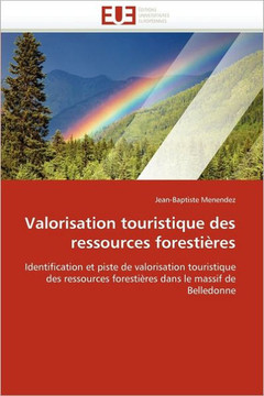 Valorisation Touristique Des Ressources Foresti?es