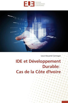 Ide Et D?eloppement Durable: Cas de la C?e d'Ivoire Ide Et D?eloppement Durable: Cas de la C?e d'Ivoire