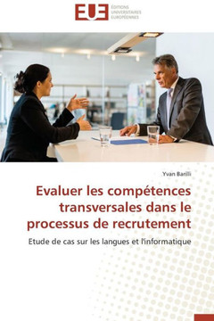 Evaluer Les Comp?ences Transversales Dans Le Processus de Recrutement Evaluer Les Comp?ences Transversales Dans Le Processus de Recrutement