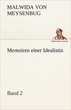 Memoiren Einer Idealistin - Band 2